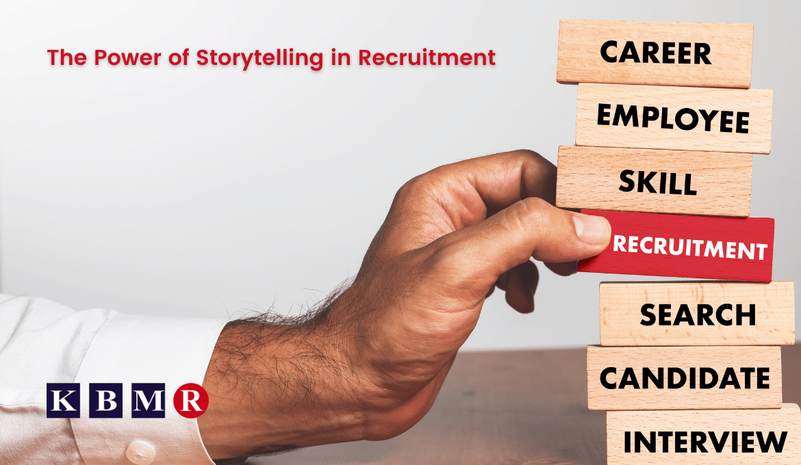 The Power of Storytelling in Recruitment: Crafting Compelling Narratives
